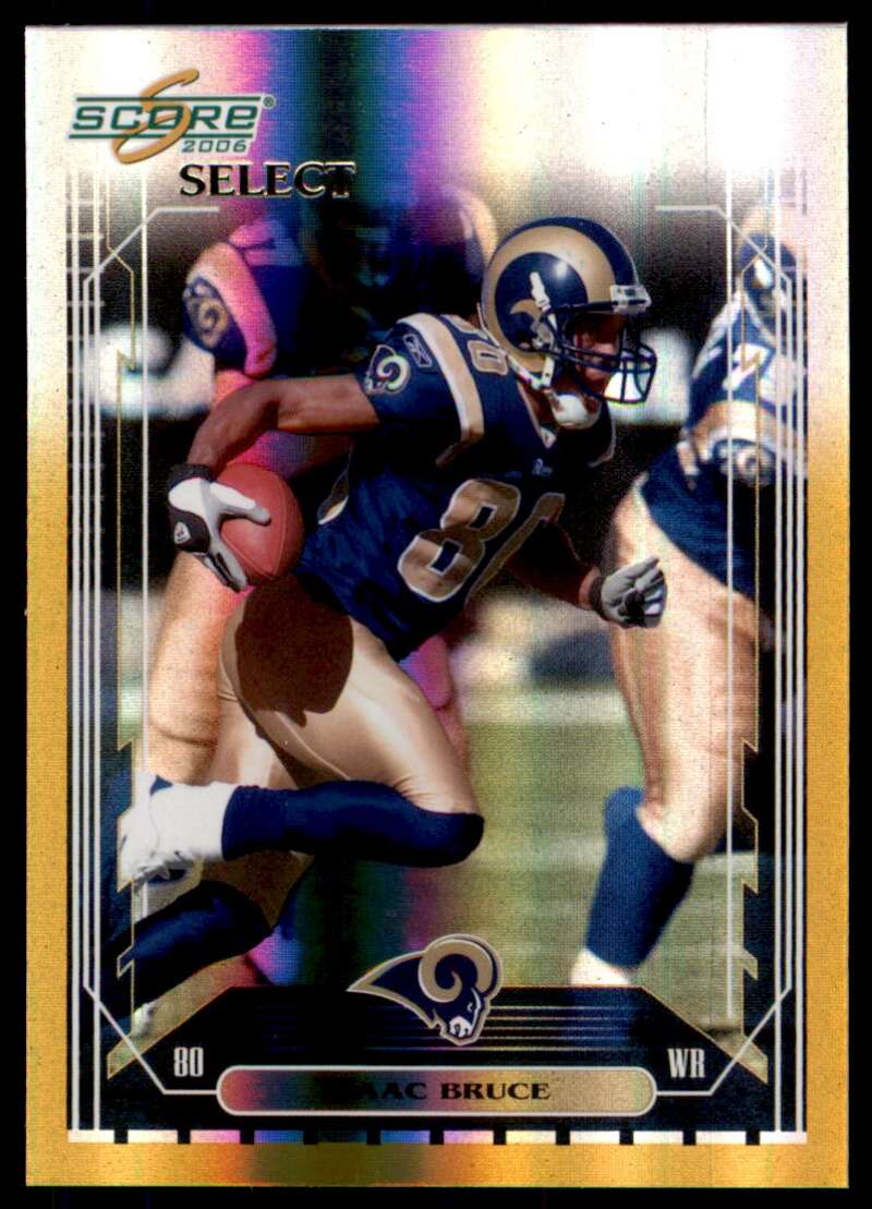 Isaac Bruce Card 2006 Score Select Gold #252 Image 1