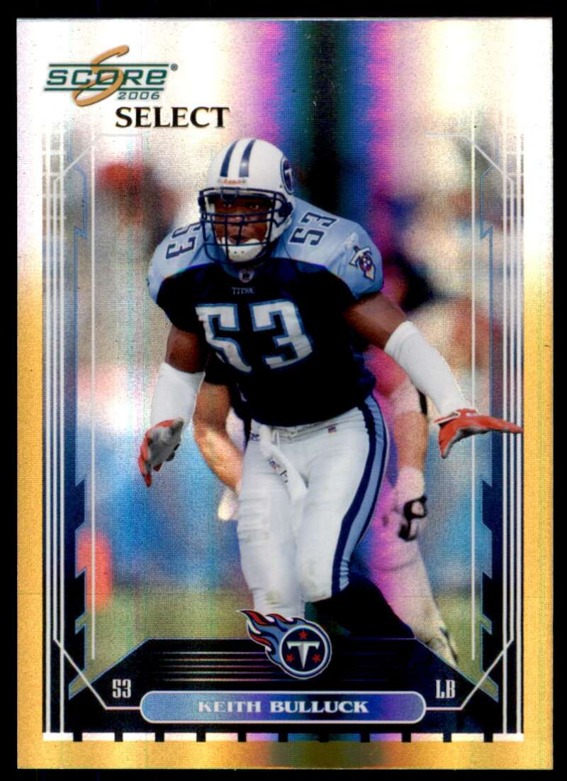 Keith Bulluck Card 2006 Score Select Gold #270 Image 1