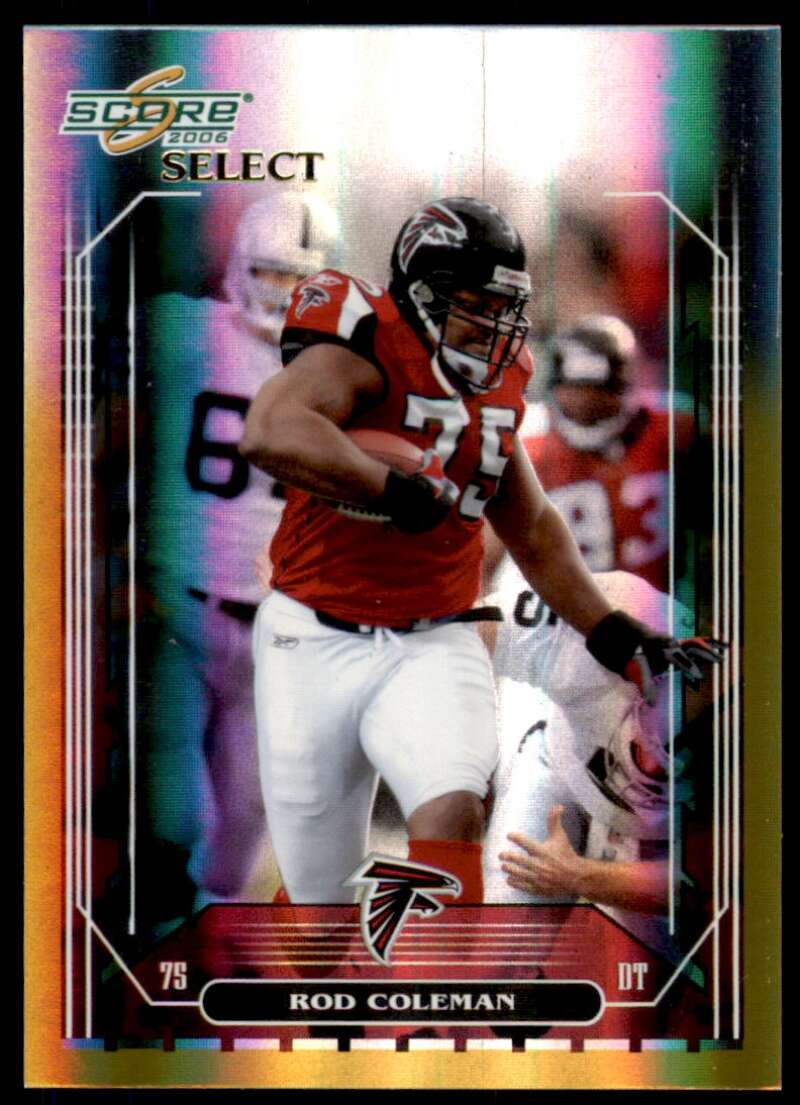 Rod Coleman Card 2006 Score Select Gold #290 Image 1