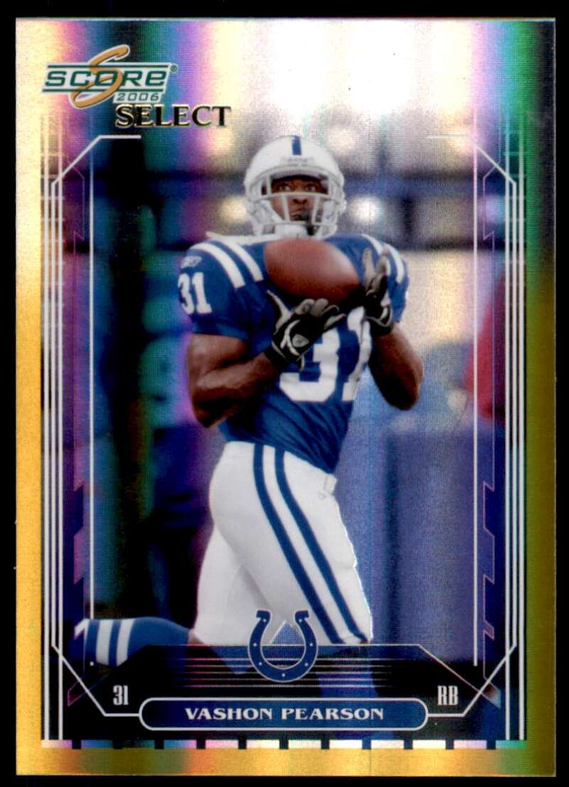 Vashon Pearson Card 2006 Score Select Gold #304 Image 1