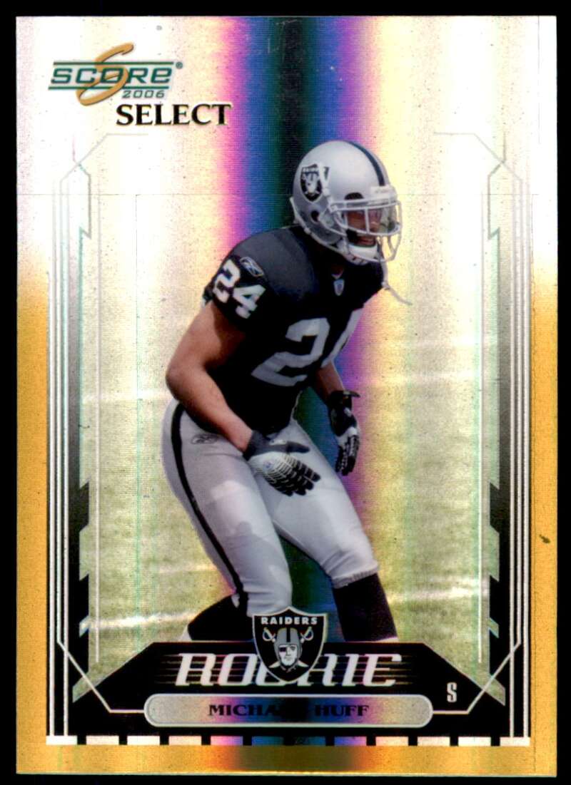 Michael Huff Card 2006 Score Select Gold #338 Image 1