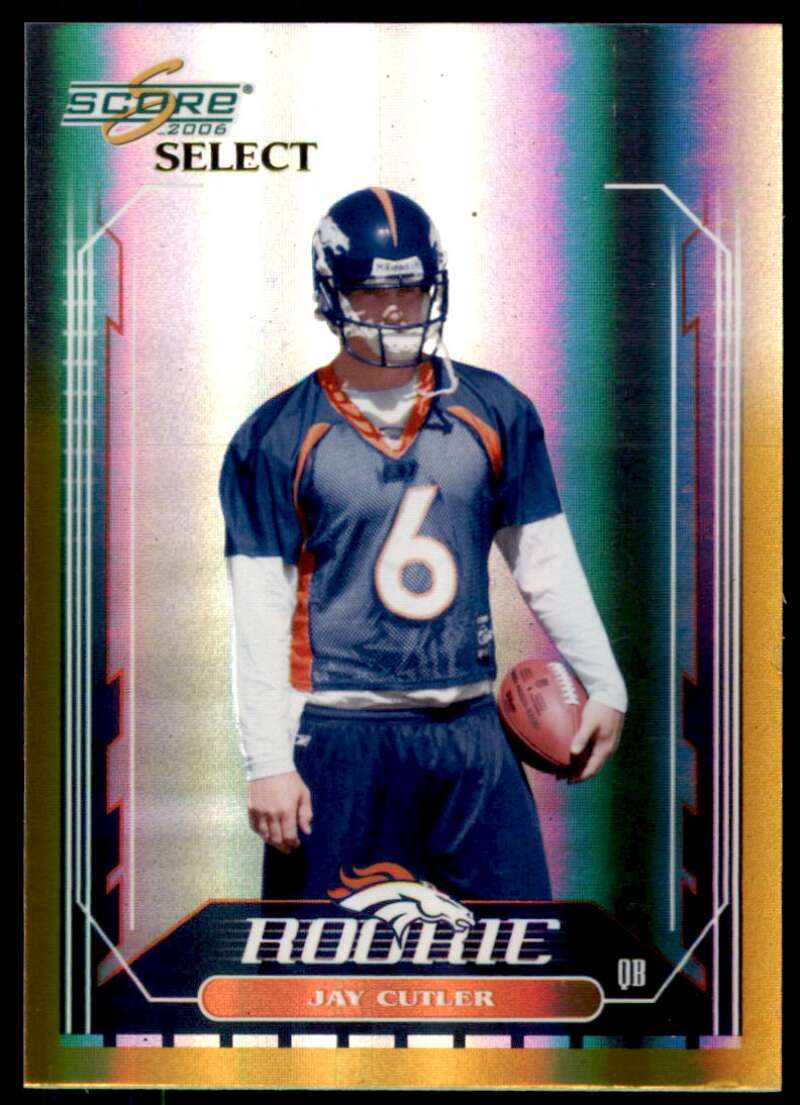 Jay Cutler Card 2006 Score Select Gold #350 Image 1