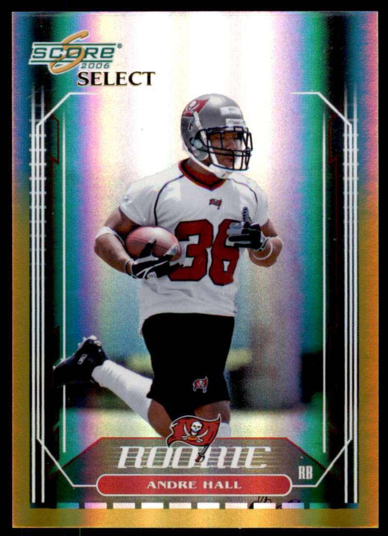 Andre Hall Card 2006 Score Select Gold #388 Image 1