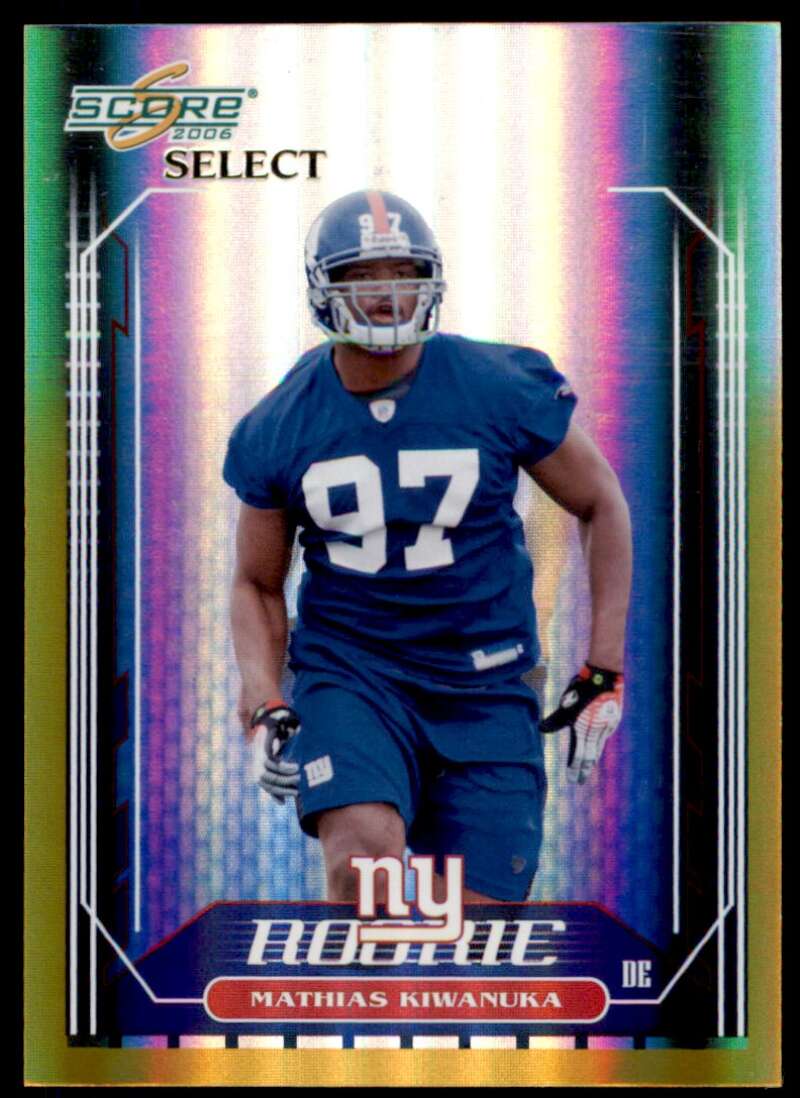 Mathias Kiwanuka Card 2006 Score Select Gold #416 Image 1