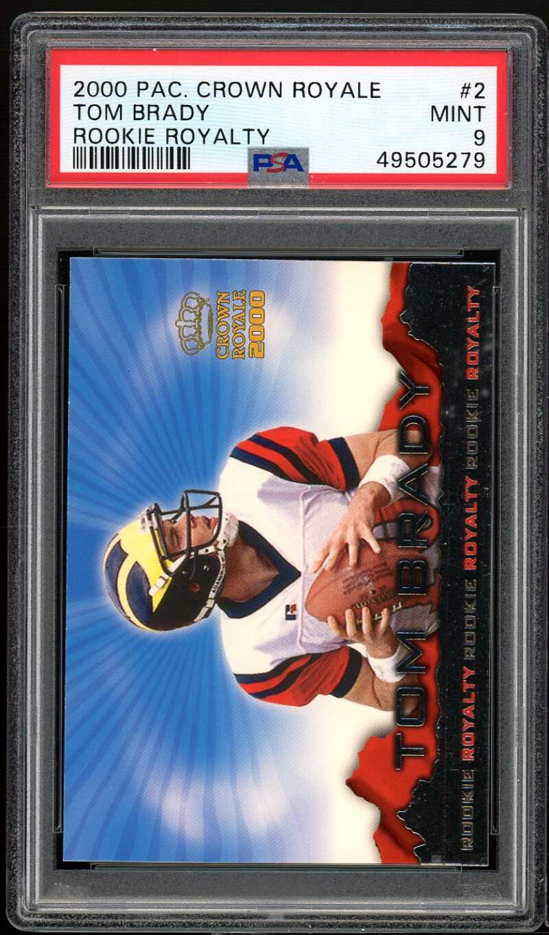 Tom Brady Rookie Card 2000 Pacific Crown Royale Rookie Royalty #2 PSA 9 Image 1