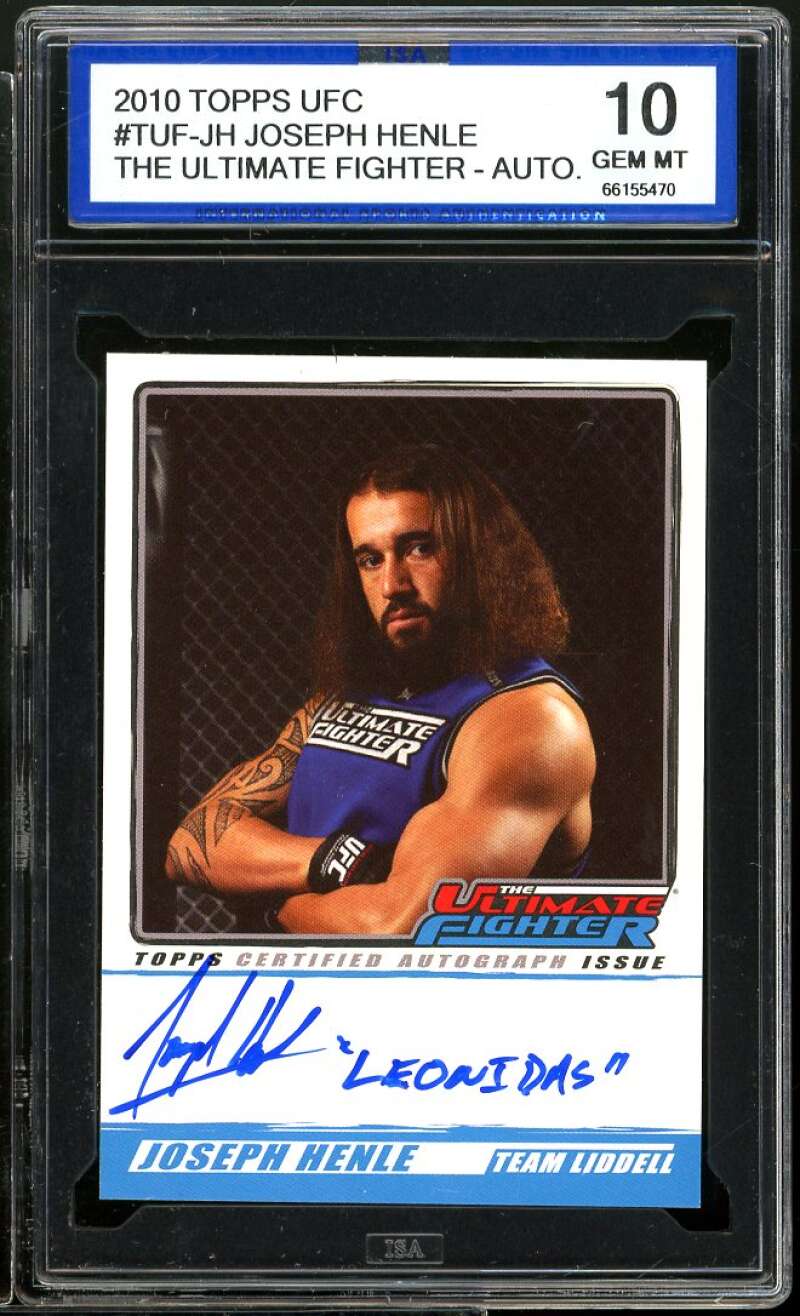 Joseph Henle Card 2010 Topps UFC Ultimate Fighter Auto #tuf-jh ISA 10 GEM MT Image 1