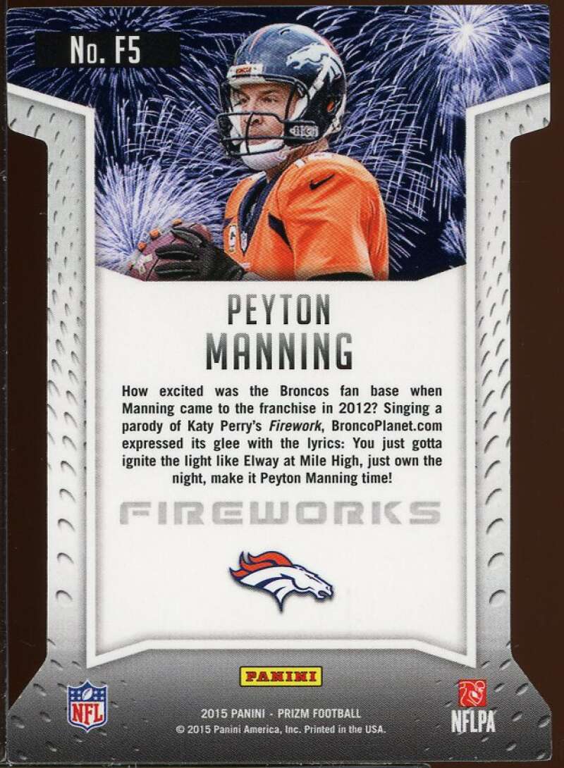 Peyton Manning Card 2015 Panini Prizm Fireworks #F5 Image 2