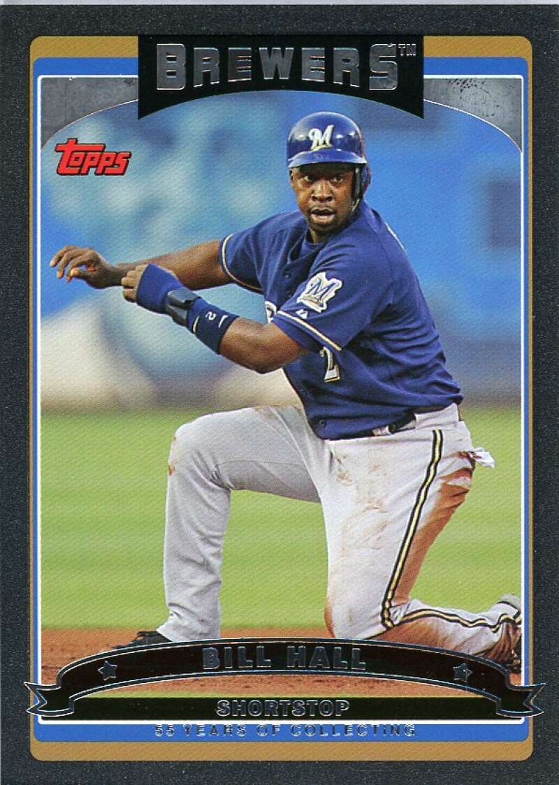 Bill Hall Card 2006 Topps Black #385 Image 1