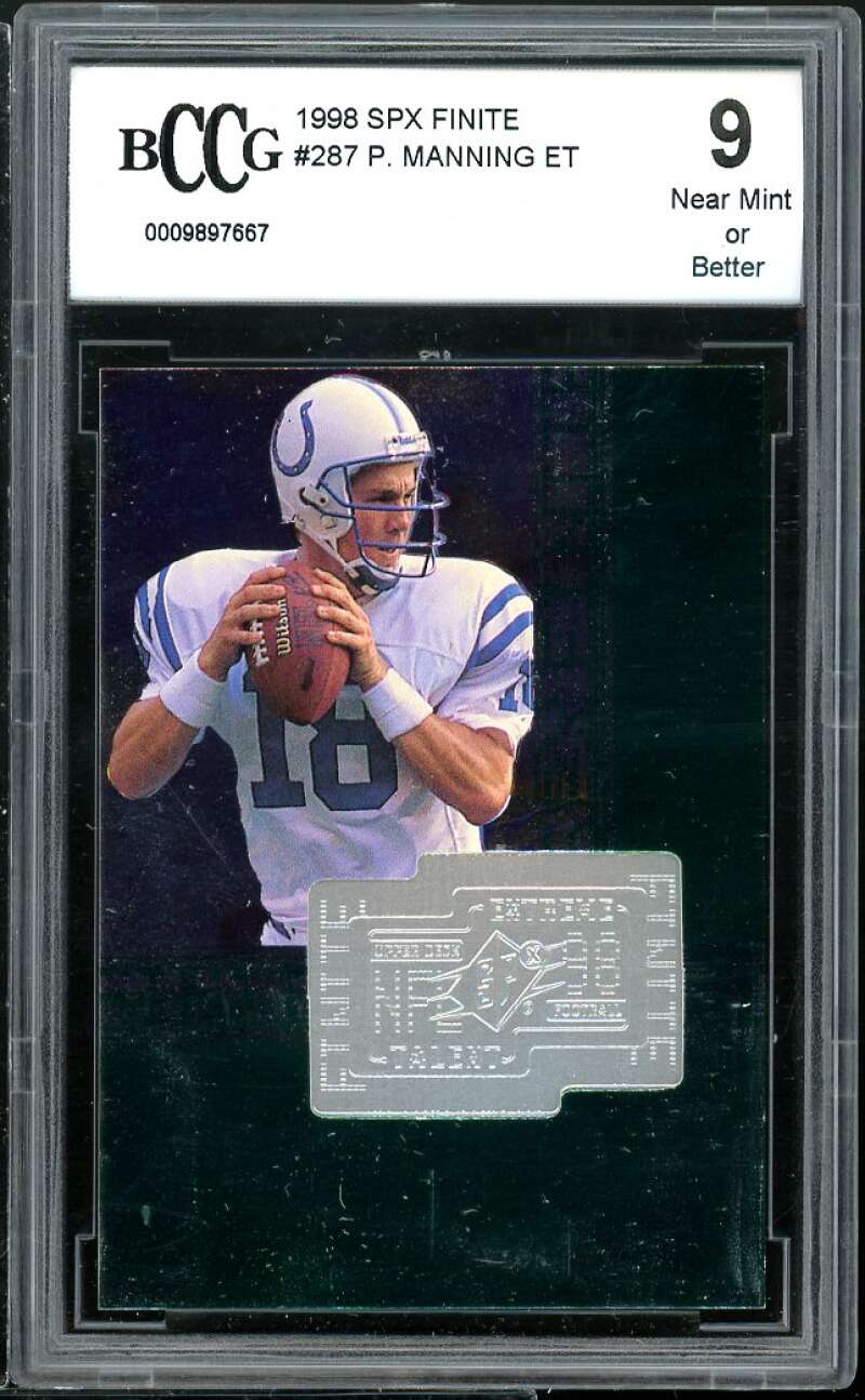 1998 SPX Finite #287 Peyton Manning Rookie Card BGS BCCG 9 Near Mint+ Image 1