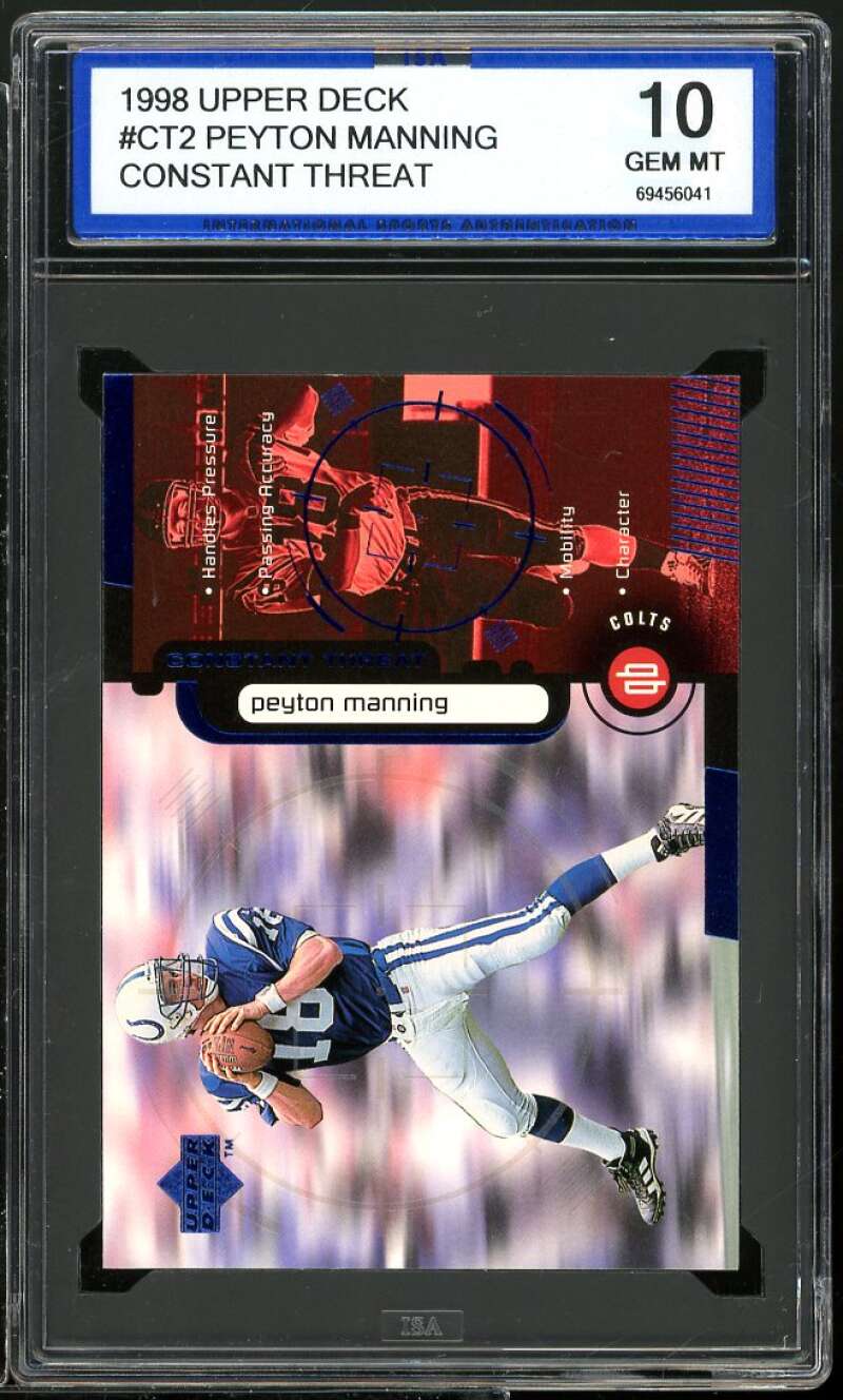 Peyton Manning Rookie Card 1998 Upper Deck Constant Threat #CT2 ISA 10 GEM MT Image 1