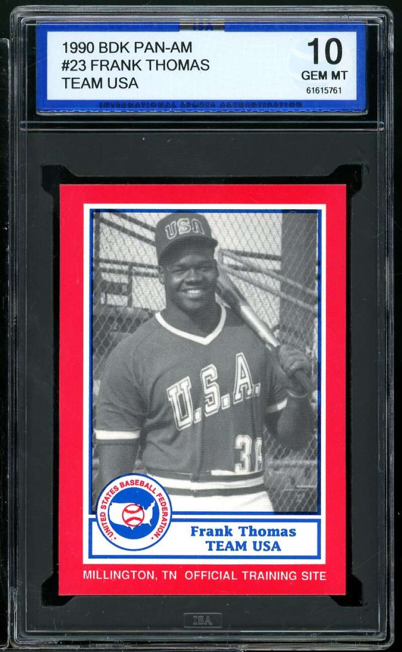 Frank Thomas Rookie Card 1990 Pan Am Team USA Red BDK #23 ISA 10 GEM MT Image 1