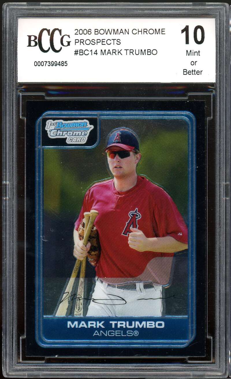 Mark Trumbo Rookie Card 2006 Bowman Chrome Prospects #BC14 BGS BCCG 10 Image 1