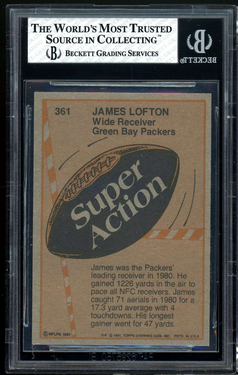 James Lofton Card 1981 Topps #361 BGS 7.5 (7 8.5 8.5 7.5) Image 2