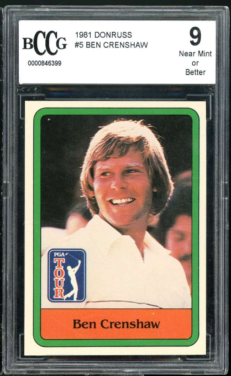 1981 Donruss #5 Ben Crenshaw Golf Rookie Card BGS BCCG 9 Near Mint+ Image 1