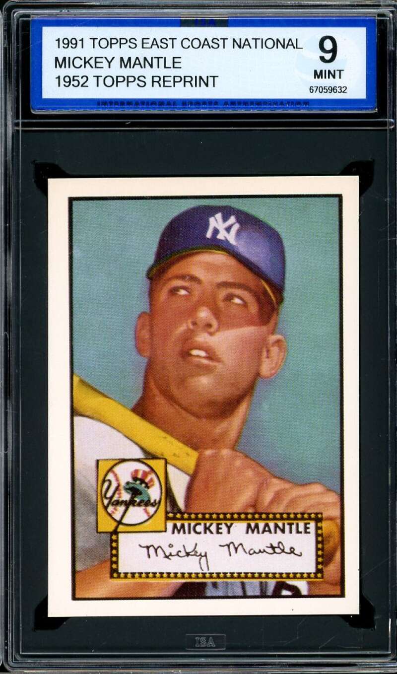 Mickey Mantle Card 1991 Topps East Coast 1952 Topps Reprint ISA 9 MINT Image 1