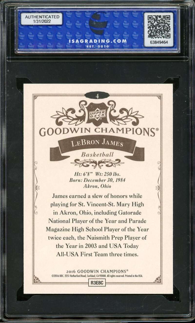LeBron James Card 2016 U.D. Goodwin Champions #4 ISA 10 GEM MINT Image 2
