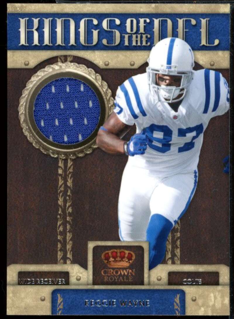 Reggie Wayne Card 2011 Crown Royale Kings of the NFL Materials Jersey #2  Image 1