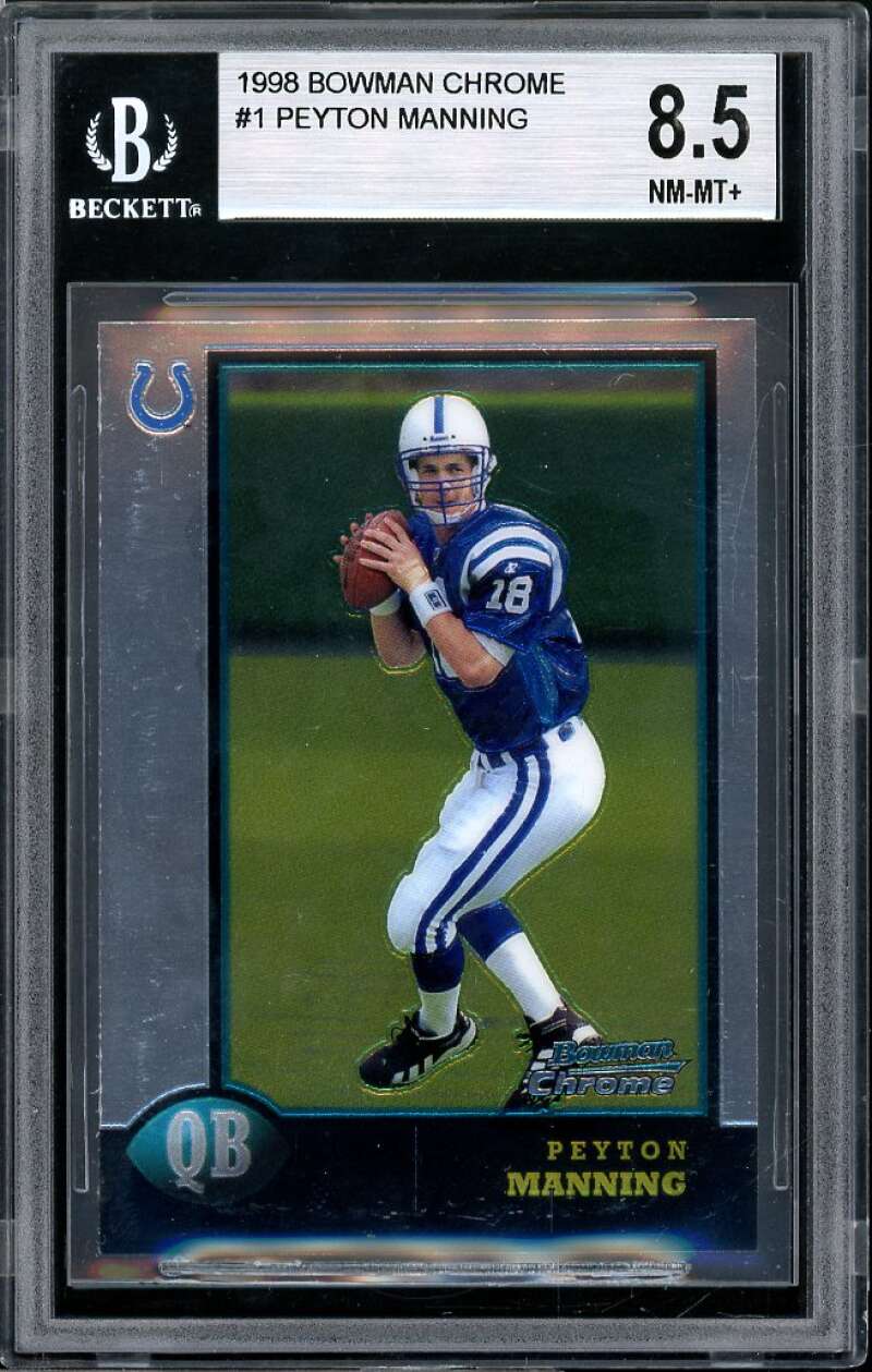 Peyton Manning Rookie Card 1998 Bowman Chrome #1 BGS 8.5 (8.5 9 8 9) Image 1