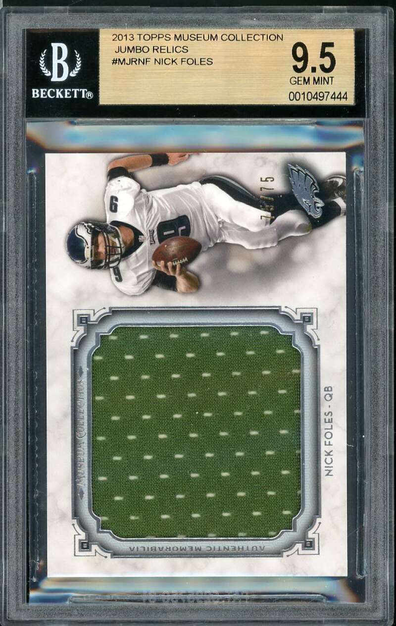 Nick Foles Card 2013 Topps Museum Collection Jumbo Relics #MJRNF (pop 1) BGS 9.5 Image 1