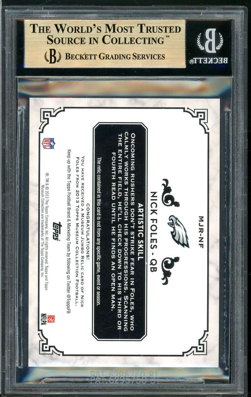 Nick Foles Card 2013 Topps Museum Collection Jumbo Relics #MJRNF (pop 1) BGS 9.5 Image 2