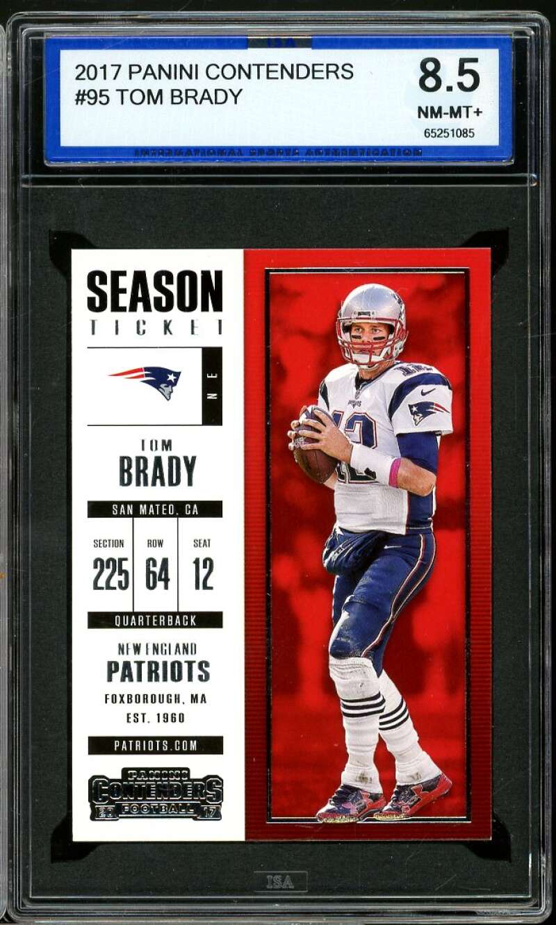 Tom Brady Card 2017 Panini Contenders #95 ISA 8.5 NM-MT+ Image 1