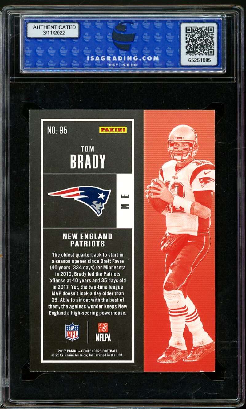 Tom Brady Card 2017 Panini Contenders #95 ISA 8.5 NM-MT+ Image 2