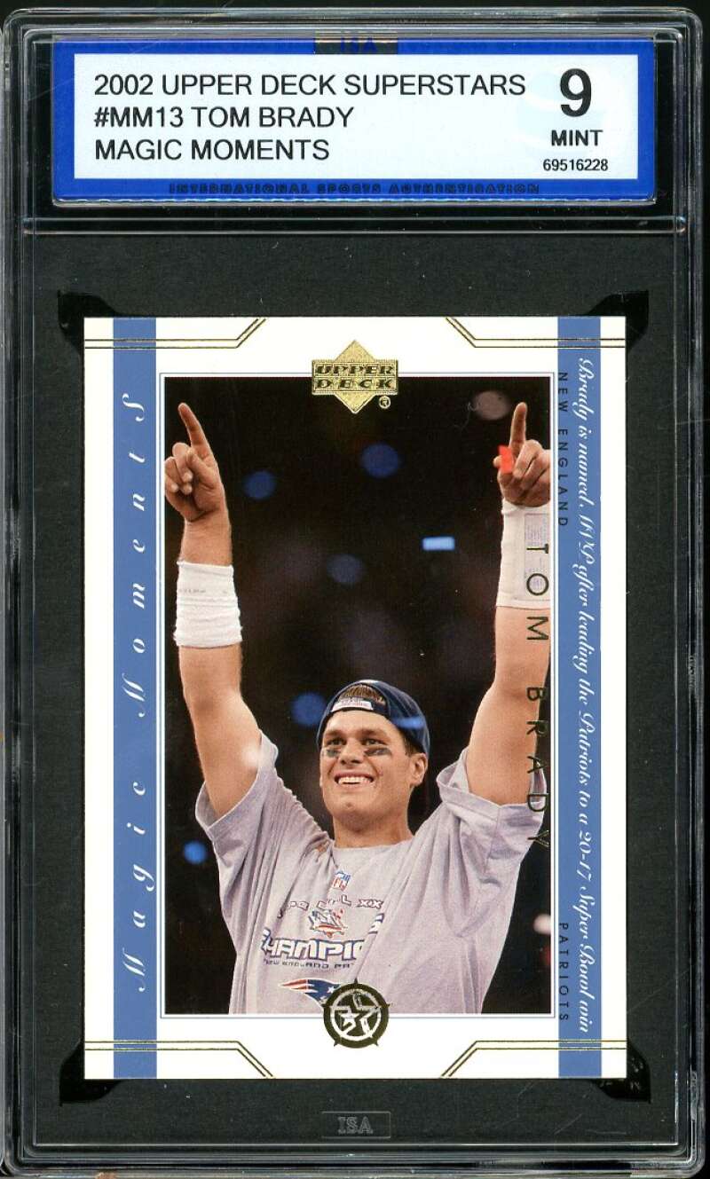 Tom Brady Card 2002 Upper Deck Superstars Magic Moments #MM13 ISA 9 MINT Image 1