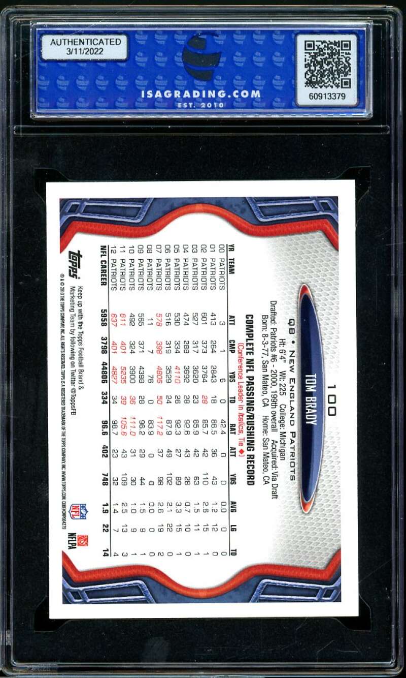 Tom Brady Card 2013 Topps #100 ISA 9 MINT Image 2