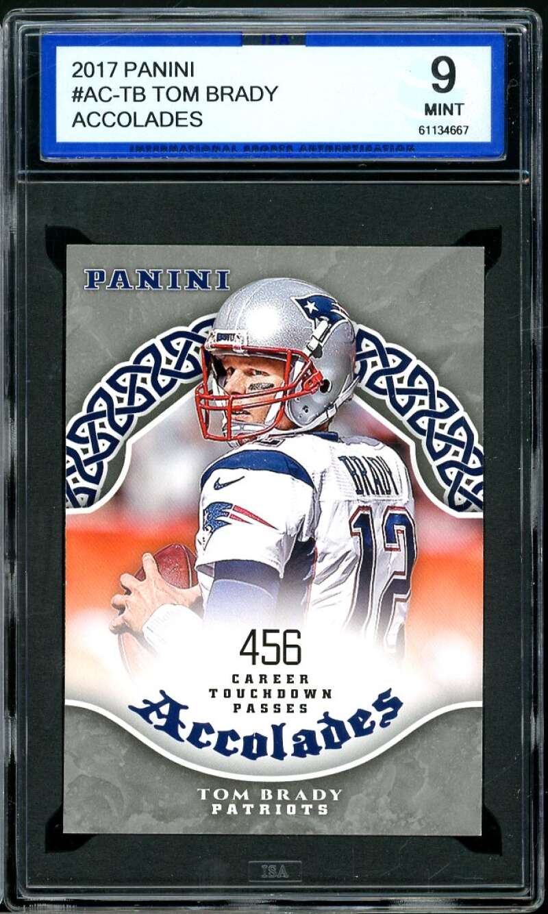 Tom Brady Card 2017 Panini Accolades #AC-TB ISA 9 MINT Image 1