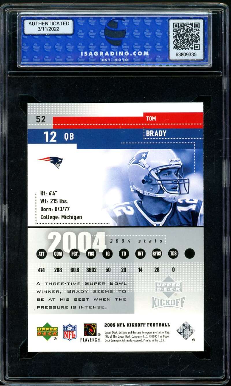 Tom Brady Card 2005 Upper Deck Kickoff #52 ISA 10 GEM MINT Image 2