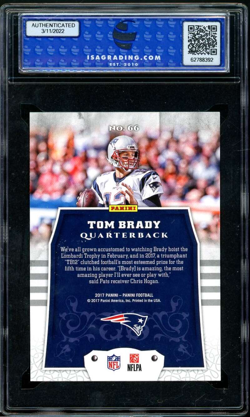 Tom Brady Card 2017 Panini #66 ISA 10 GEM MINT Image 2