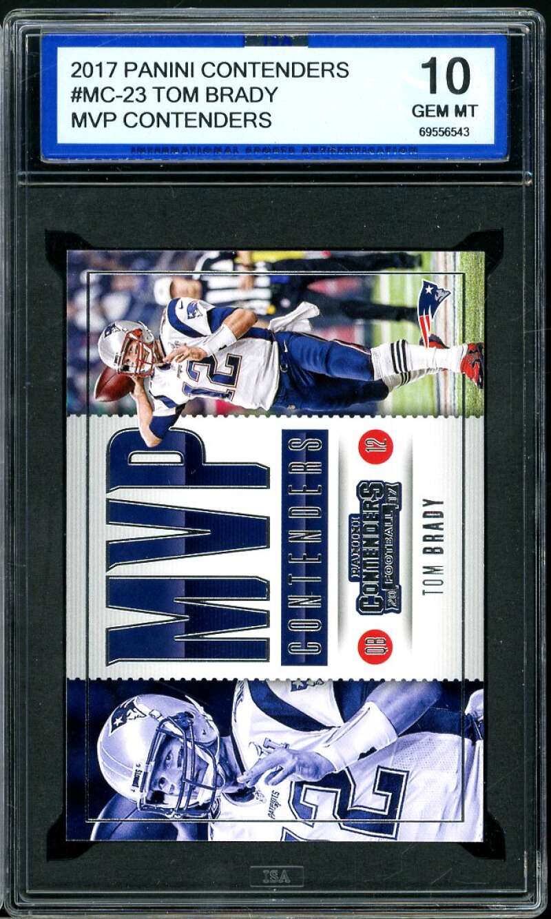 Tom Brady Card 2017 Panini Contenders MVP Contenders #MC-23 ISA 10 GEM MINT Image 1