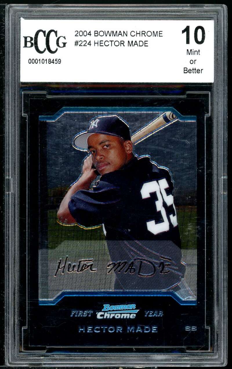 Hector Made Rookie Card 2004 Bowman Chrome #224 BGS BCCG 10 Image 1