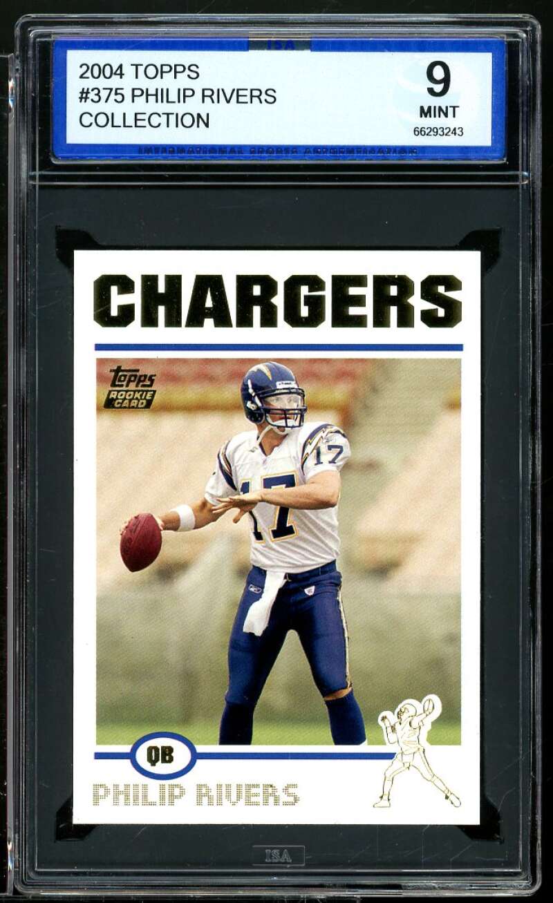 Philip Rivers Rookie Card 2004 Topps Collection #375 ISA 9 MINT Image 1