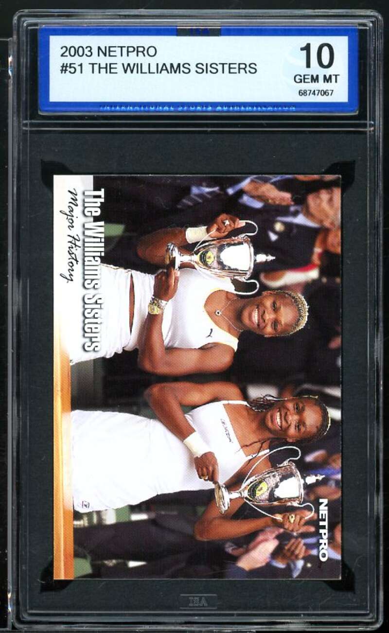 The Williams Sisters Rookie Card 2003 Netpro #51 ISA 10 GEM MINT Image 1