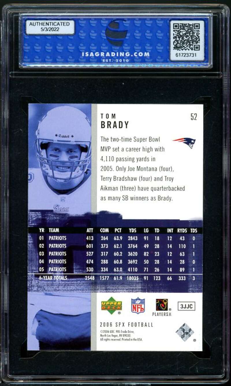 Tom Brady Card 2006 SPx #52 ISA 9 MINT Image 2