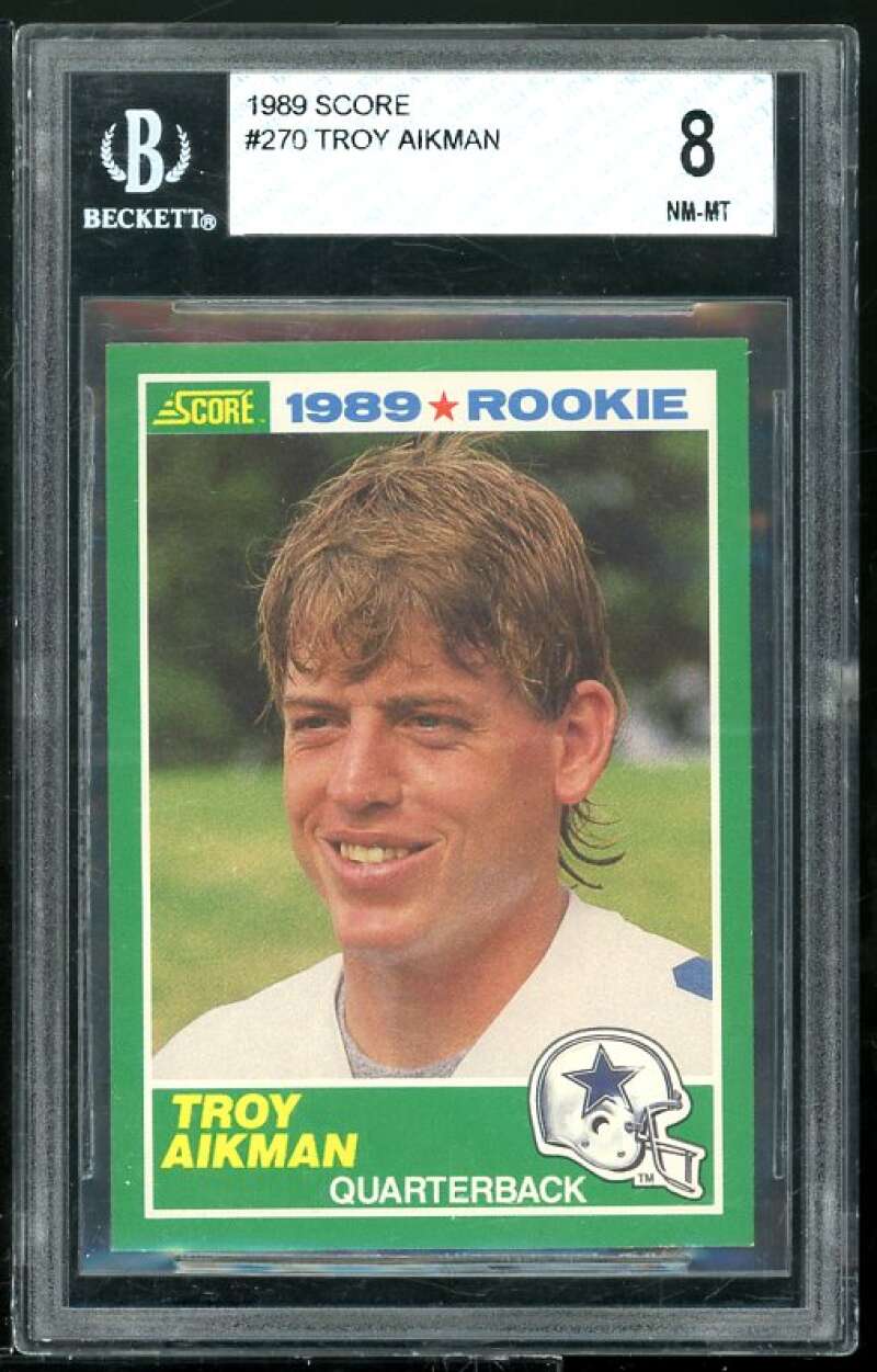 Troy Aikman Rookie Card 1989 Score #277 BGS 8 (9 7.5 8.5 8) Image 1