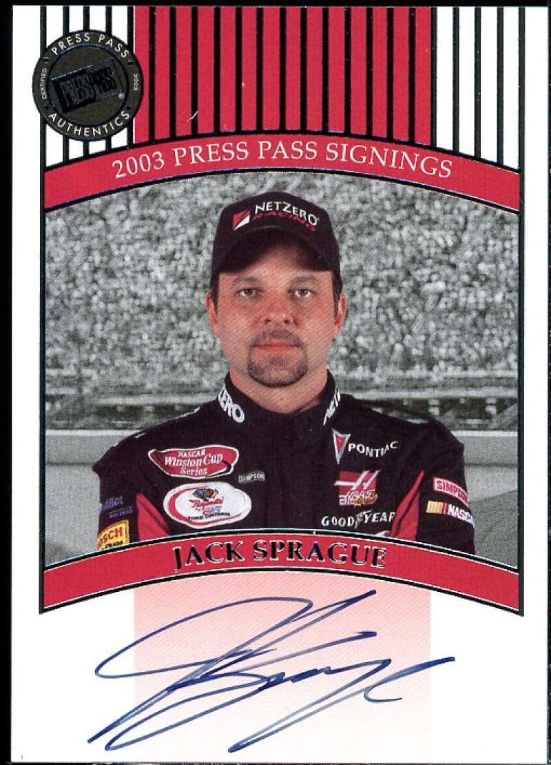 Jack Sprague Card 2003 Press Pass Signings #69  Image 1