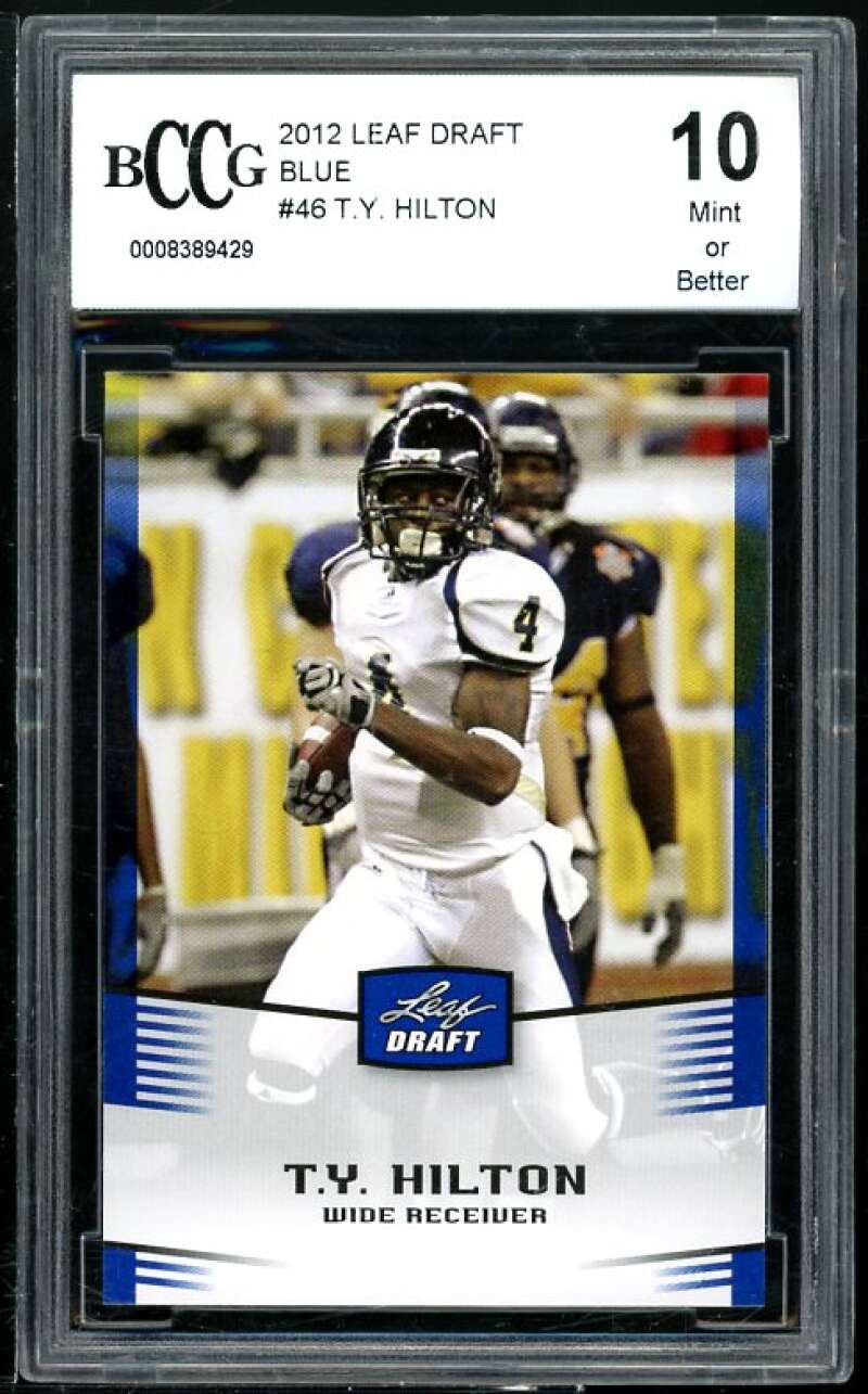 T.Y. Hilton Rookie Card 2012 Leaf Draft Blue #46 BGS BCCG 10 Image 1