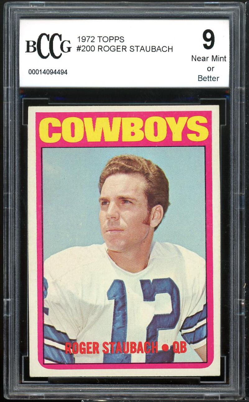 1972 Topps #200 Roger Staubach Rookie Card BGS BCCG 9 Near Mint+ Image 1