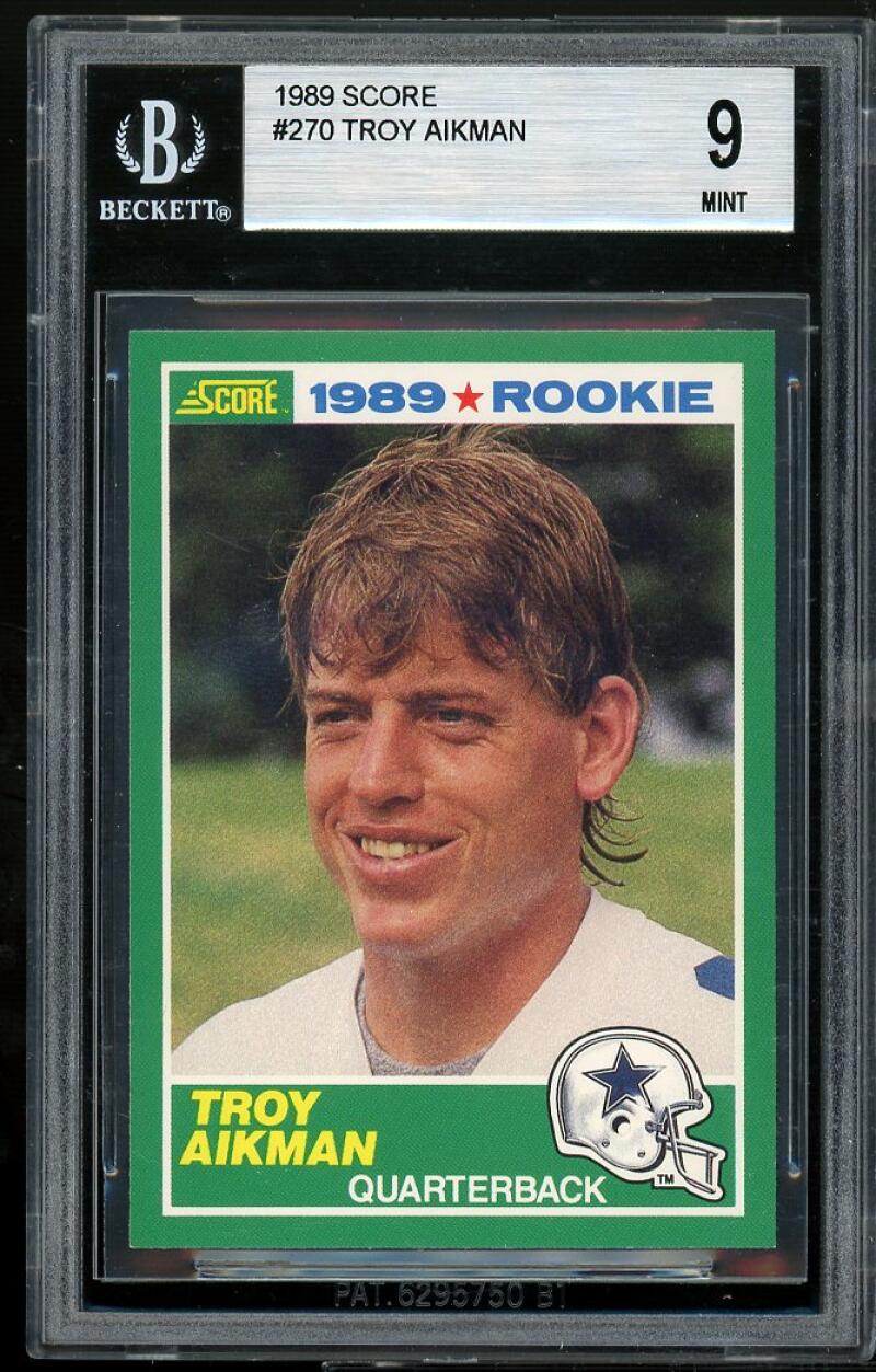 Troy Aikman Rookie Card 1989 Score #270 BGS 9 (9.5 8.5 9 9.5) Image 1