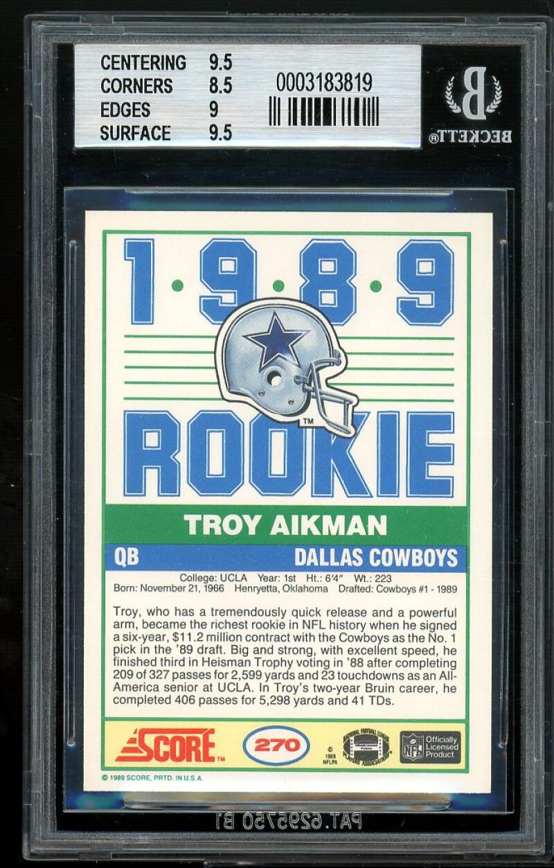 Troy Aikman Rookie Card 1989 Score #270 BGS 9 (9.5 8.5 9 9.5) Image 2