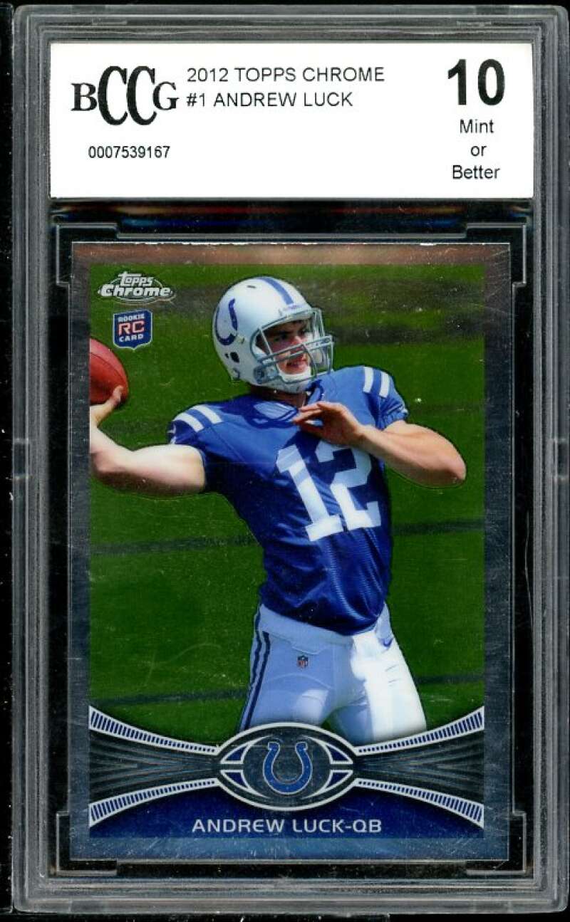 Andrew Luck Rookie Card 2012 Topps Chrome #1 BGS BCCG 10 (Read Description) Image 1