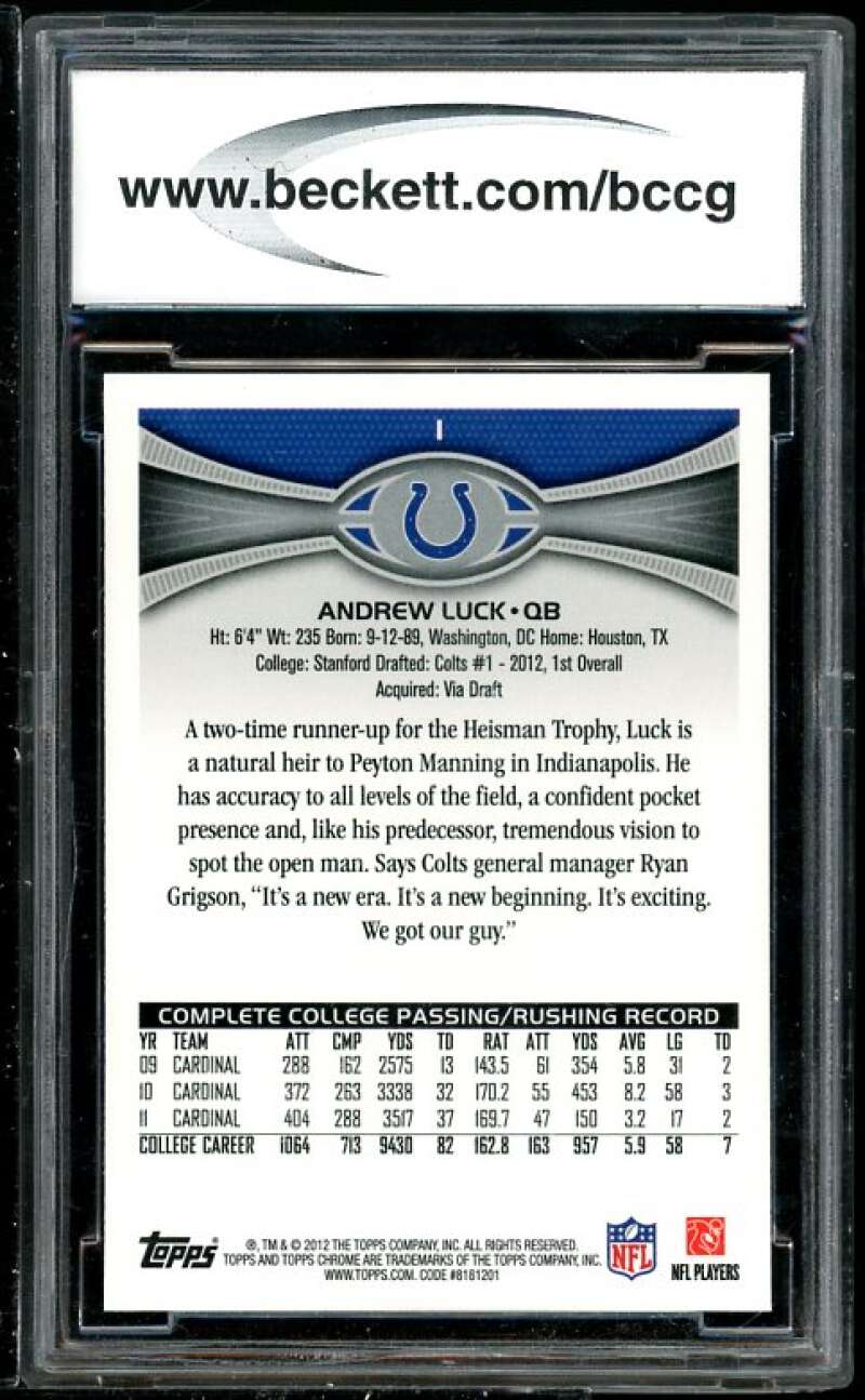 Andrew Luck Rookie Card 2012 Topps Chrome #1 BGS BCCG 10 (Read Description) Image 2