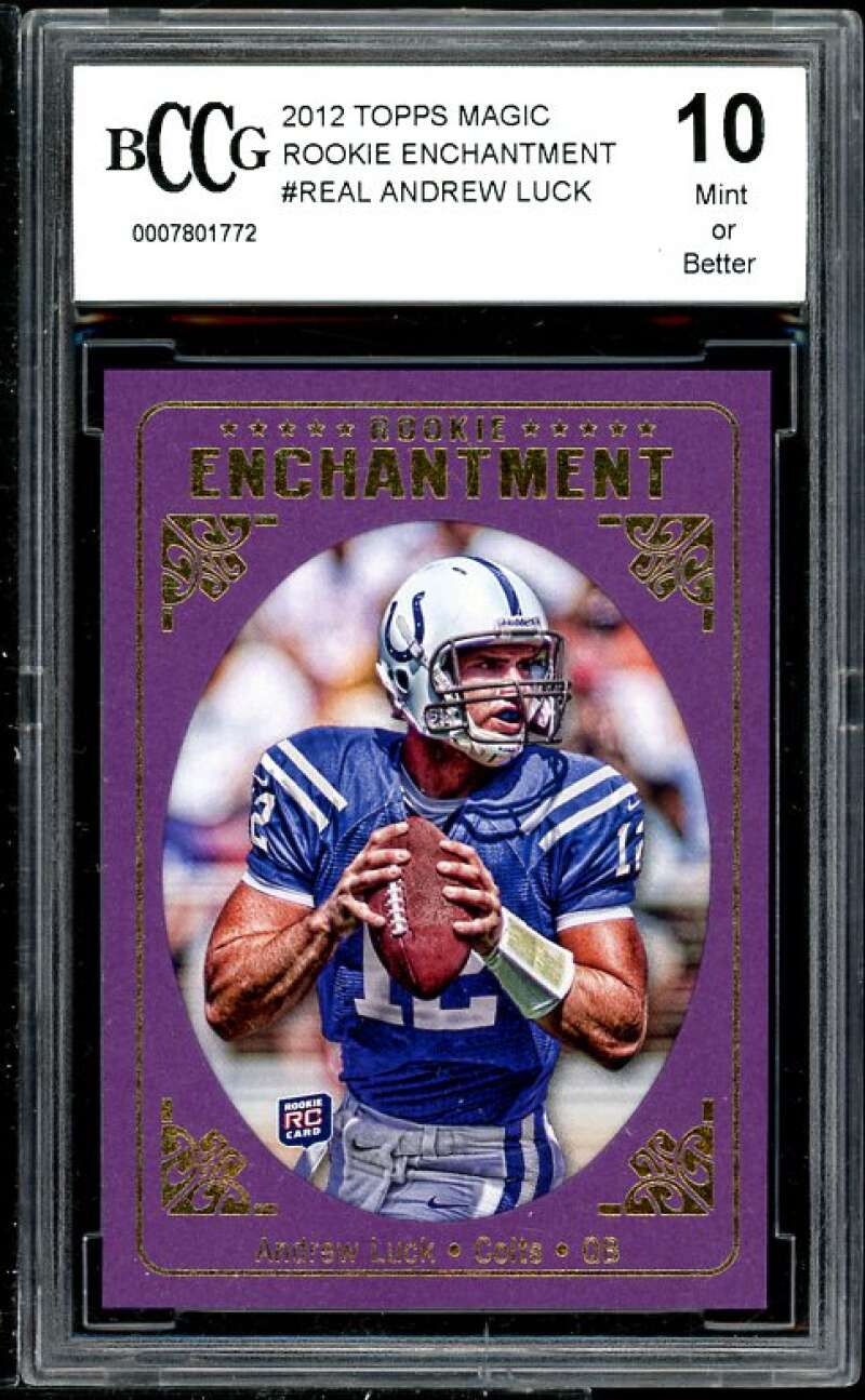 Andrew Luck 2012 Topps Magic Rookie Ench #RE-AL BGS BCCG 10 (Read Description) Image 1