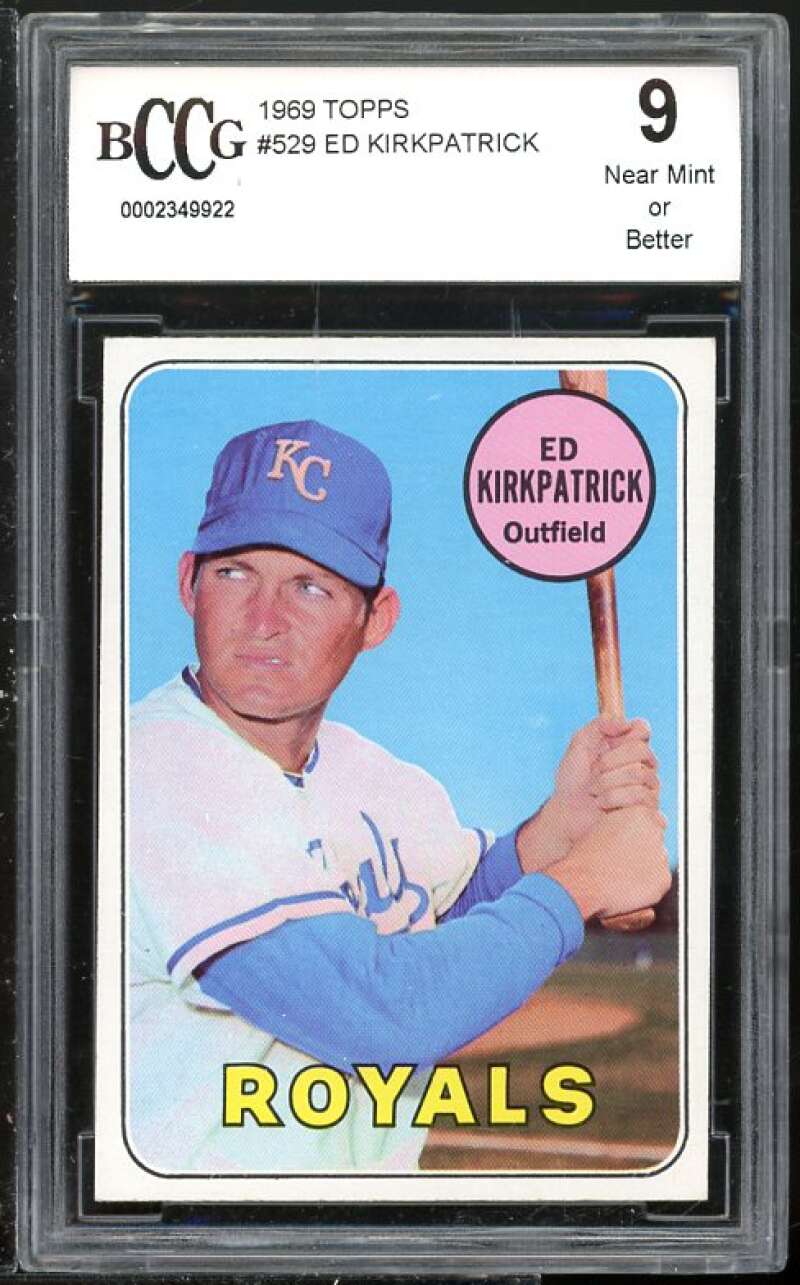 Ed Kirkpatrick Card 1969 Topps #529 BGS BCCG 9 (Read Description) Image 1