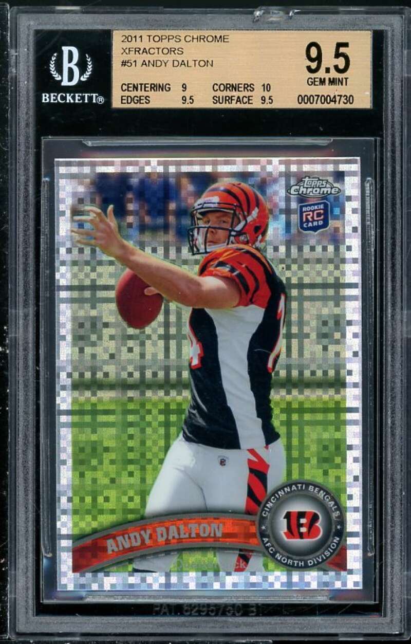 Andy Dalton Rookie 2011 Topps Chrome Xfractors #51 BGS 9.5 (Read Description) Image 1