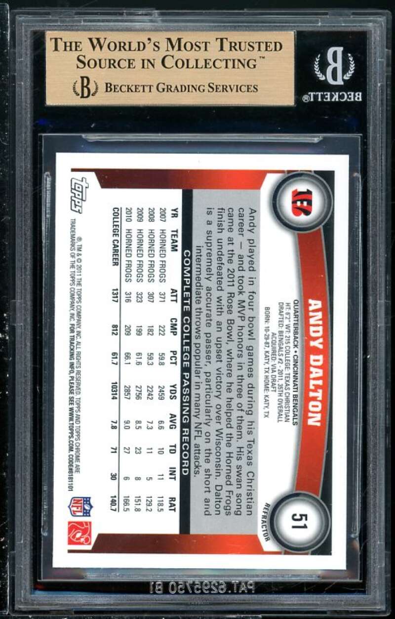 Andy Dalton Rookie 2011 Topps Chrome Xfractors #51 BGS 9.5 (Read Description) Image 2