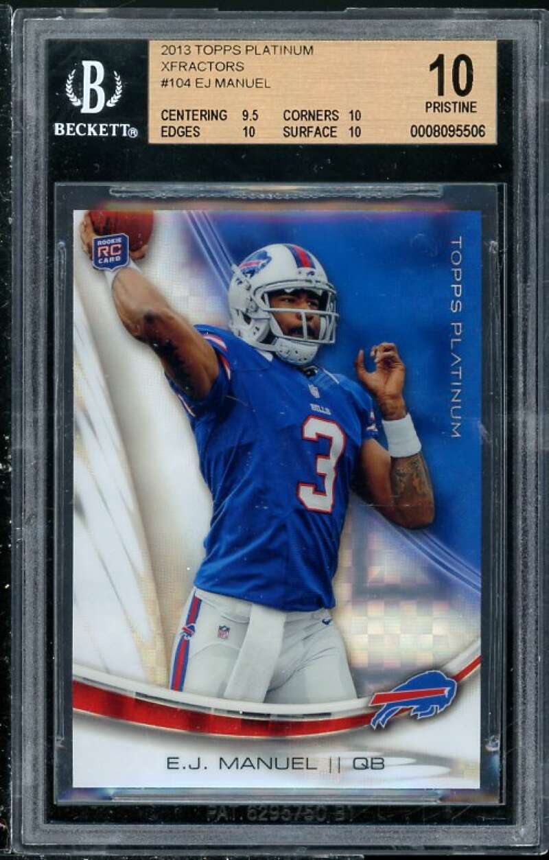 EJ Manuel Rookie 2013 Topps Platinum Xfractors #104 (PRISTINE) BGS 10 (Read) Image 1