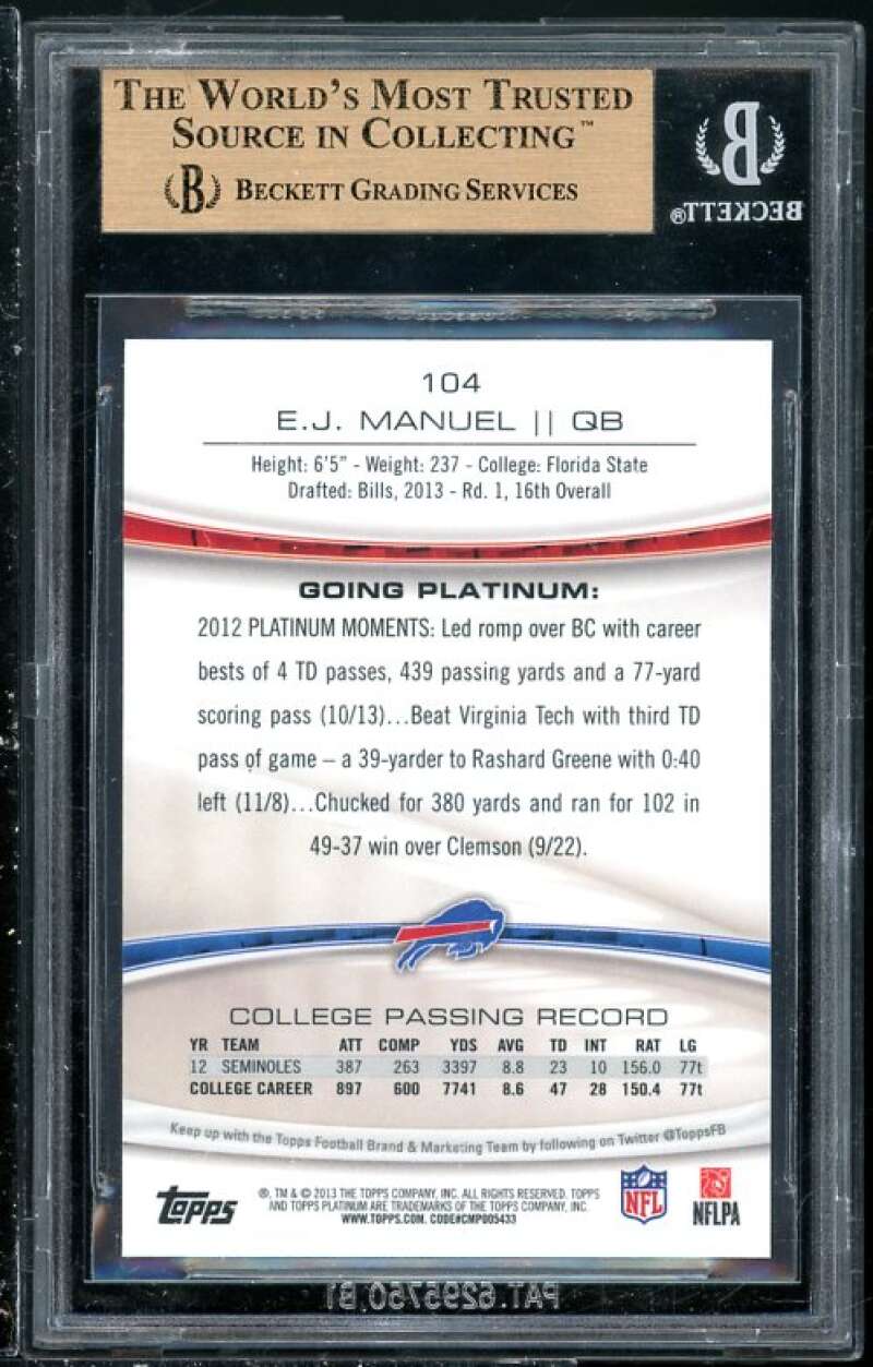 EJ Manuel Rookie 2013 Topps Platinum Xfractors #104 (PRISTINE) BGS 10 (Read) Image 2